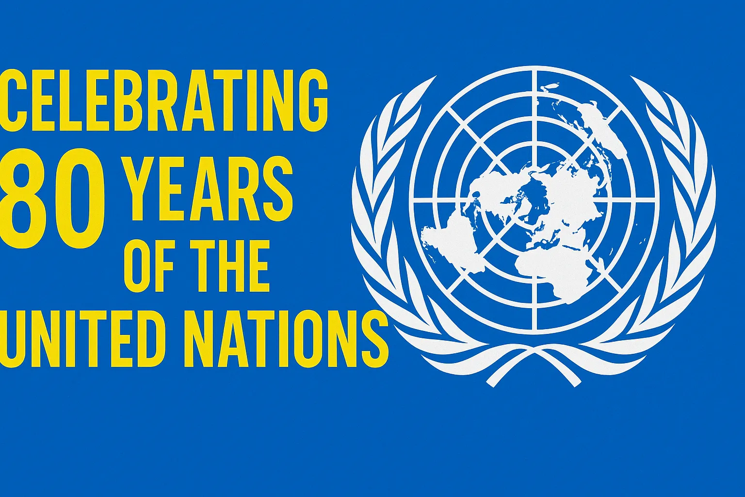 Celebrating 80 Years of the United Nations