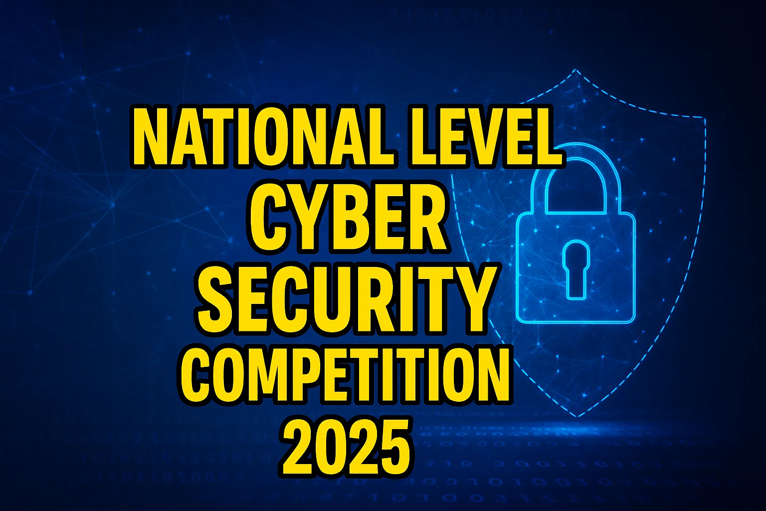National Level Cybersecurity Competition 2025